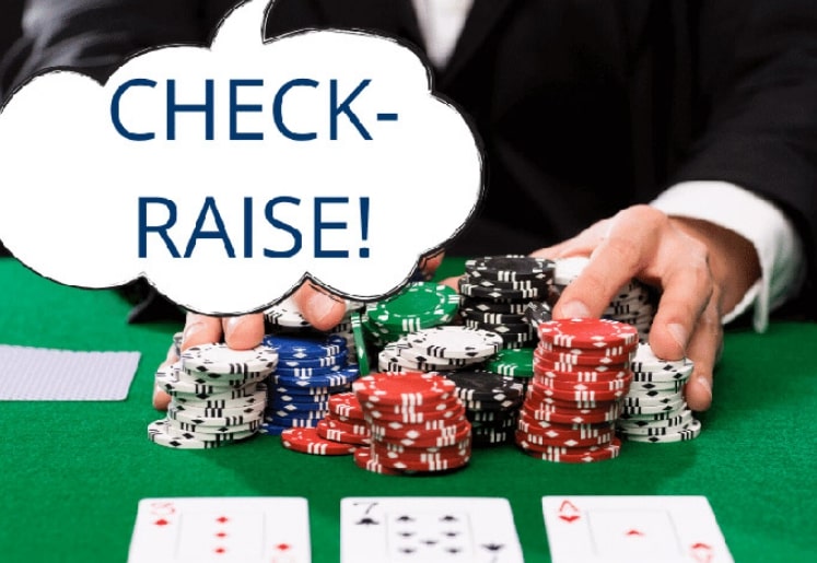 Check Raise trong Poker là gì? Lợi ích của chiến lược Check Raise