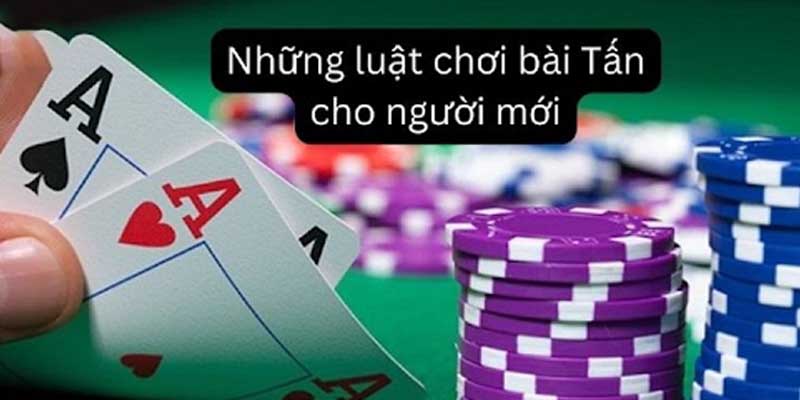 Game bài tấn là gì? Hướng dẫn cách chơi 2024